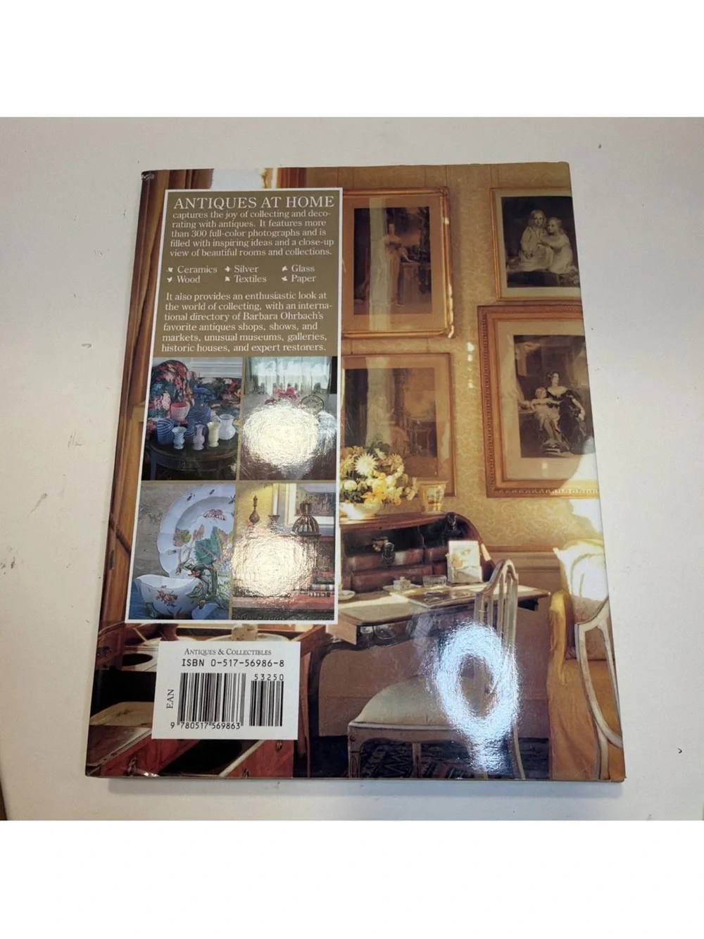Signed Antiques at Home: Cherchezs Book of Collecting Decorating Barbara Ohrbach